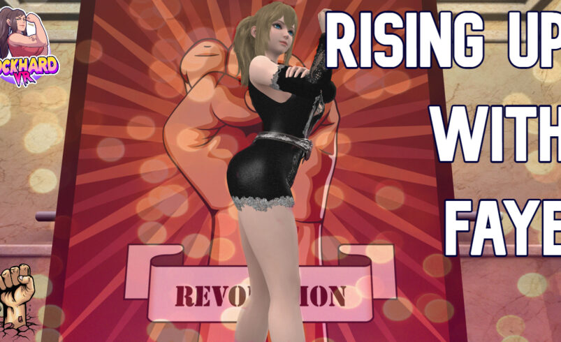 Rising Up With Faye