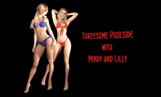 Threesome Poolside – Mindy and Lilly