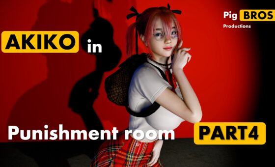 Akiko – Punishment room – Part 4