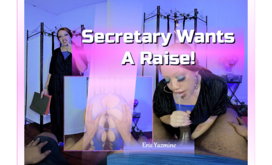 Secretary Wants a Raise