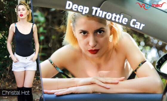 Deep Throttle Car – Christal Hot